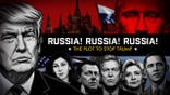 An image for the Fox Nation special series'Russia! Russia! Russia!'